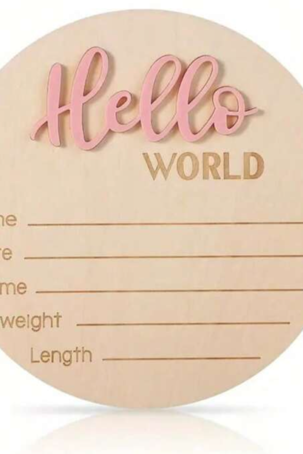 Дървена табелка за новородено “Hello World”